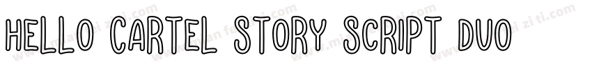 Hello Cartel Story Script Duo Sans字体转换